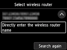 Select wireless router screen: Select Directly enter the wireless router name