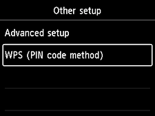 Other setup screen: Select WPS (PIN code method)