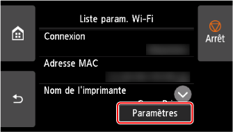 Écran Wi-Fi : Sélectionnez Paramètres