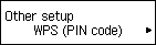 Bildschirm für andere Einrichtung: WPS (PIN-Code) auswählen