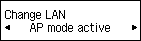 หน้าจอ Change LAN: เลือก AP mode active