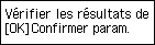 Écran Configuration facile&nbsp;: Vérifier les résultats de la Configuration facile