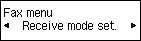 Fax menu screen: Select Receive mode set.