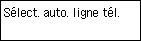 Écran Configuration facile : Sélect. auto. ligne tél.