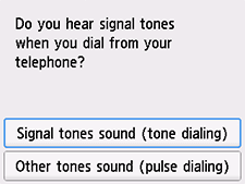 Easy setup screen: Select Signal tones sound (tone dialing)
