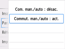 Écran des paramètres Com. man./auto&nbsp;: Sélection de Activé