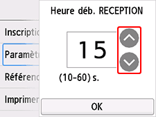 Écran des paramètres Heure déb. RECEPTION