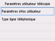 Écran Paramètres utilisateur télécopie&nbsp;: Sélection de Paramètres infos utilisateur
