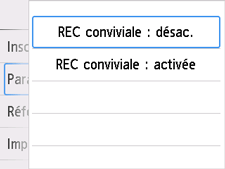 Écran des paramètres REC conviviale&nbsp;: Sélection de Désactivé