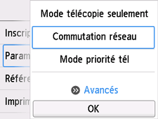 Écran Paramètres mode réception&nbsp;: Sélection de Avancés