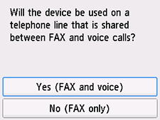 Easy setup screen: Select Yes (FAX and voice)