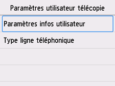 Écran Paramètres utilisateur télécopie&nbsp;: Sélection de Paramètres infos utilisateur