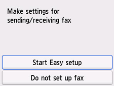 Easy setup screen: Make settings for sending/receiving fax