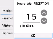 Écran des paramètres Heure déb. RECEPTION