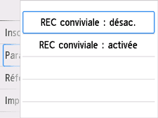 Écran des paramètres REC conviviale&nbsp;: Sélection de Désactivé