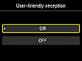 User-friendly reception setting screen: Select ON
