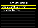 Schermata Impostazioni utente FAX: Selezionare Impostazioni informazioni utente