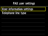 FAX user settings screen: Select User information settings