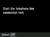 Obrazovka Snadné nastavení: Spuštění zkoušky připojení telefonní linky