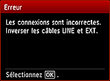 Écran Configuration facile : Les connexions sont incorrectes. Inverser les câbles LINE et EXT.