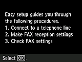 Easy setup screen: Easy setup guides you through the following procedures.