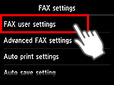 Tela Configurações FAX: Selecione Configurações do usuário de FAX