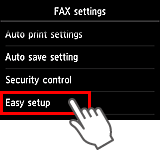 شاشة إعدادات الفاكس: تحديد Easy setup
