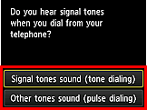 [簡易設定]螢幕：從電話撥號時，是否聽到信號音？