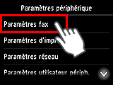 Ecran Paramètres périphérique : Sélection de Paramètres fax