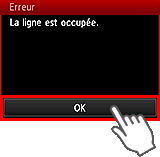 Écran d'erreur : La ligne est occupée.