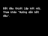 Màn hình Điều chỉnh hoàn tất: Bắt đầu thiết lập kết nối