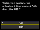 Écran Connexion USB&nbsp;: connectez un ordinateur à l'imprimante via un câble USB