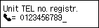 Unit TEL number register screen: Enter the Unit telephone number