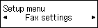 หน้าจอ Setup menu: เลือก FAX settings