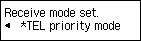 شاشة إعدادات وضع الاستلام: تحديد TEL priority mode