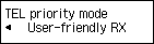 TEL priority mode screen: Select User-friendly RX