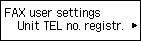 หน้าจอ "การตั้งค่าผู้ใช้แฟกซ์": เลือก "ลงทะเบียนหน่วยหมายเลขโทรศัพท์"