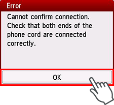 Fejlskærm: Forbindelsen kan ikke bekræftes. Kontrollér, at begge ender af telefonledningen er korrekt tilsluttet.