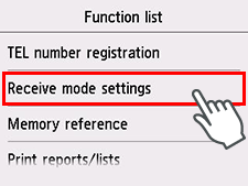 Function list screen: Select Receive mode settings