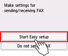 Tela da Configuração fácil: Definir configurações para enviar/receber FAX