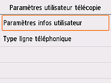 Écran Paramètres utilisateur télécopie : Sélection de Paramètres infos utilisateur