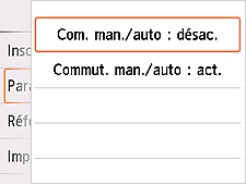 Écran des paramètres Com. man./auto : Sélection de Désactivé