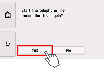 Easy setup screen: Start the telephone line connection test again?