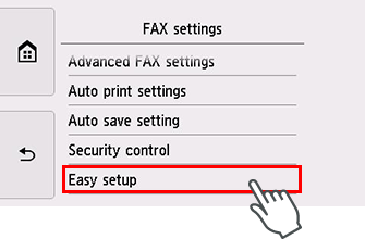 Pantalla Configuración del fax: seleccione Configuración fácil