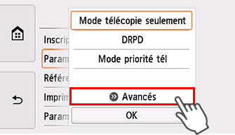 Écran Paramètres mode réception : Sélection de Avancés