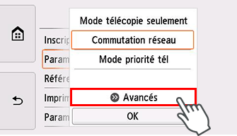 Écran Paramètres mode réception : Sélection de Avancés