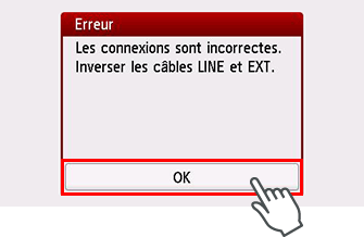 Écran Erreur : Les connexions sont incorrectes. Inverser les câbles LINE et EXT.