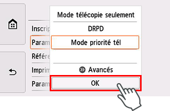 Écran Paramètres mode réception : Sélectionnez OK