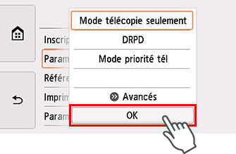 Écran Paramètres mode réception : Sélectionnez OK