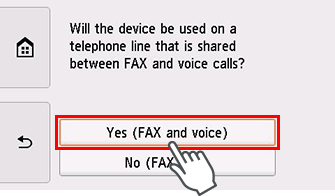 Easy setup screen: Select Yes (FAX and voice)